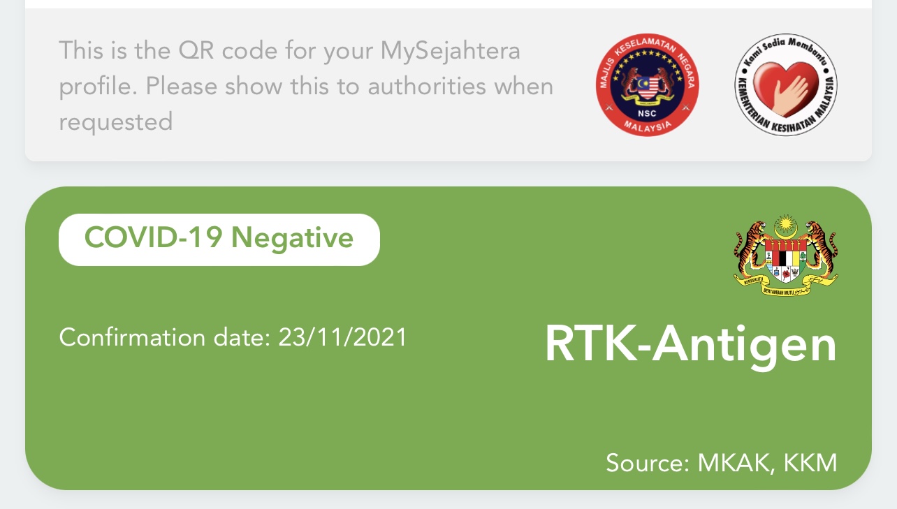 COVID-19 Negative Result On MySejahtera App Or Physical Report That Valid For 72 Hours (3 Days) Prior To Traveling